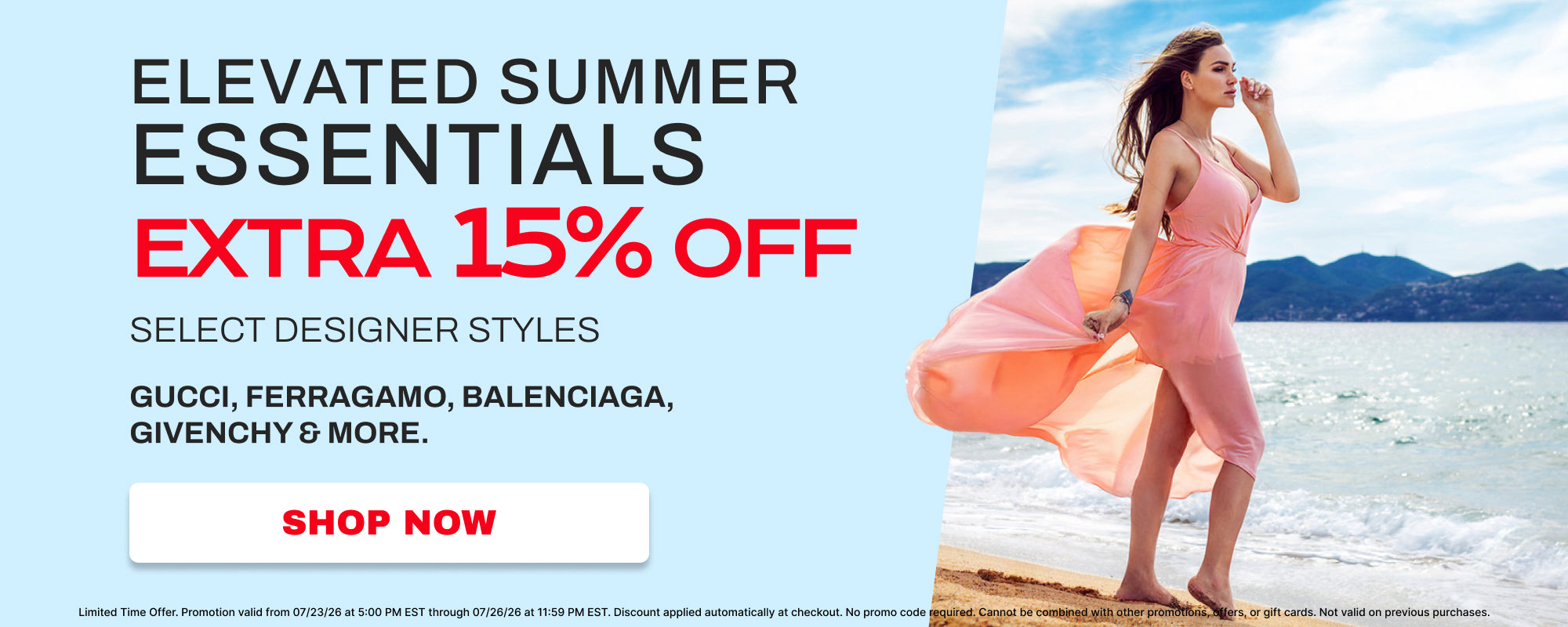 Promotional banner for 'Elevated Summer Essentials' offering an extra 15% off designer styles, featuring a woman in a pink dress on a beach next to text listing Gucci, Ferragamo, Balenciaga, and Givenchy.