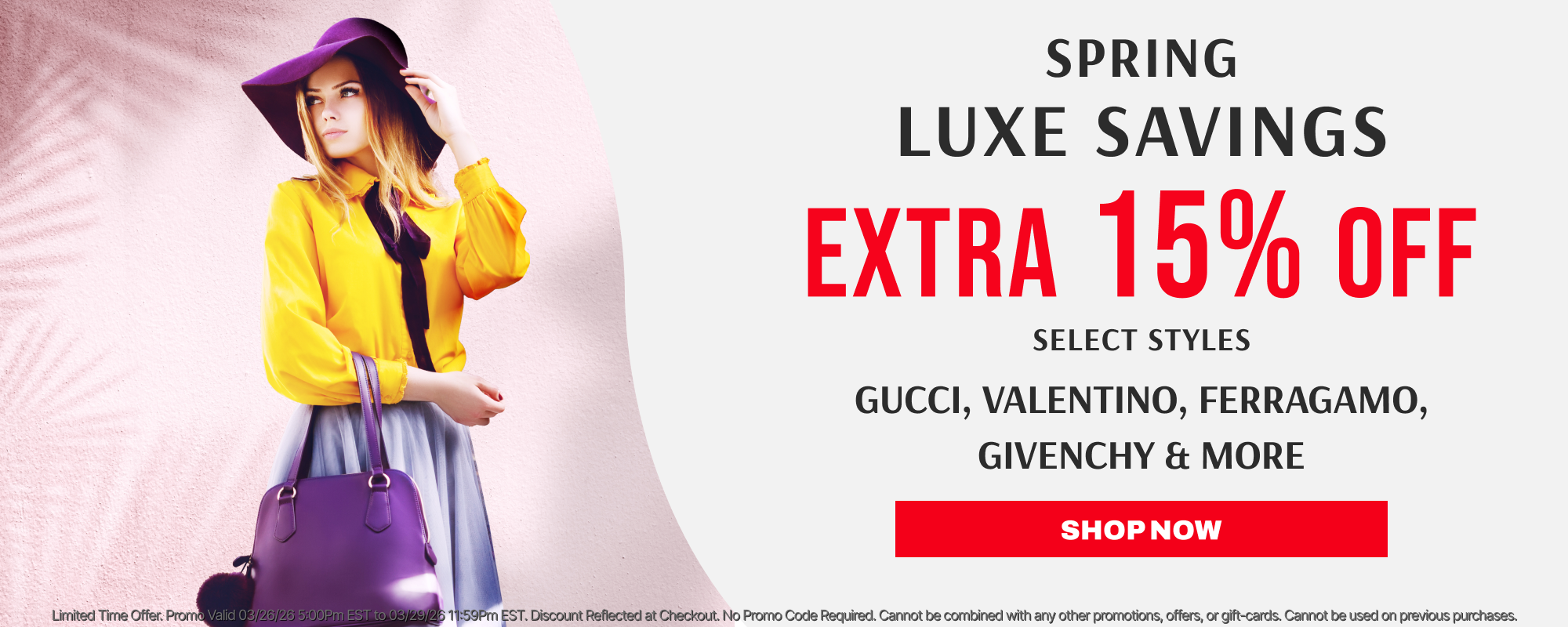 Promotional banner for spring luxe savings with a woman in a yellow coat and purple hat, featuring luxury brand names and an offer to shop now.