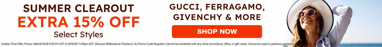 A promotional banner with a large red 'SUMMER CLEAROUT EXTRA 15% OFF' headline, 'Select Styles' in smaller text, and a fashion model on the right wearing a white hat and sunglasses. Visible brand text includes Gucci, Ferragamo, Givenchy, and More, with a red 'SHOP NOW' button.