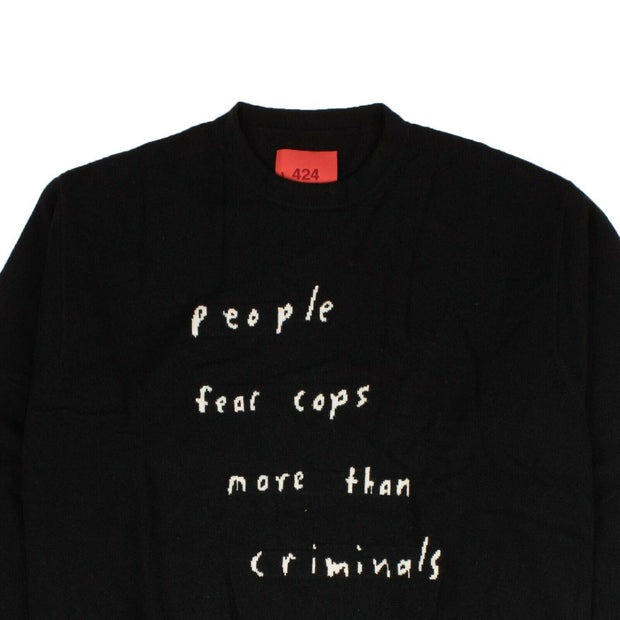 424 ON FAIRFAX Black People Fear Cops Sweater
